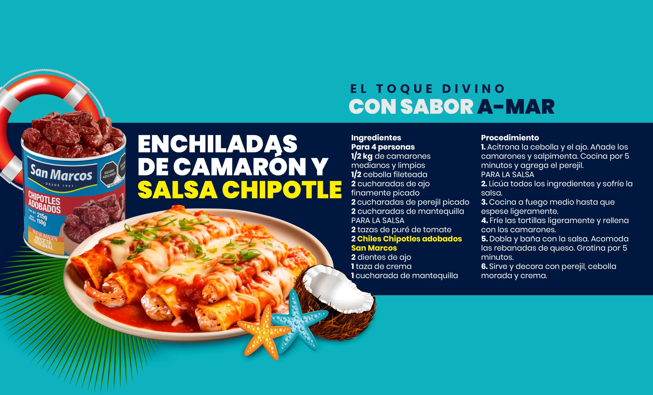 Enchiladas de camarón y salsa chipotle